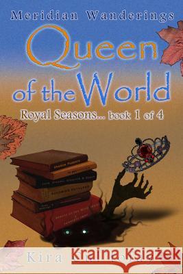Queen of the World: Royal Seasons book 1 Productions, Zoester 9781505652369 Createspace - książka