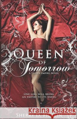 Queen of Tomorrow Sherry D Ficklin 9781634224345 Ctp Institute for Cuban-American Studies Univ - książka