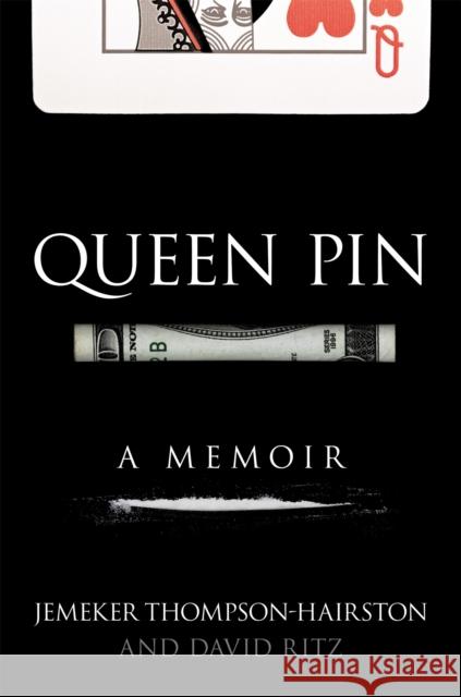 Queen Pin Jemeker Thompson-Hairston David Ritz Geoff Martin 9780446542883 Grand Central Publishing - książka
