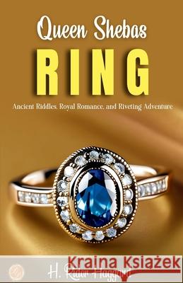 Queen Sheba's Ring H. Rider Haggard 9789359570143 DD Sales and Distributors - książka
