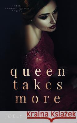 Queen Takes More Joely Sue Burkhart 9781079965117 Independently Published - książka