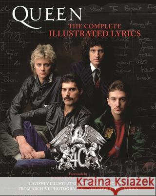 Queen: The Complete Illustrated Lyrics Queen 9781617130137 Hal Leonard Corporation - książka