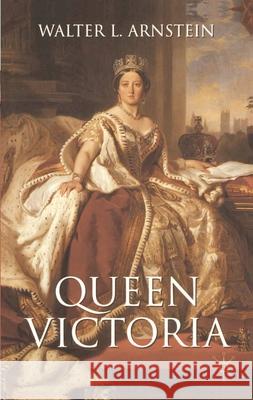 Queen Victoria Walter L. Arnstein 9780333638071 Palgrave MacMillan - książka