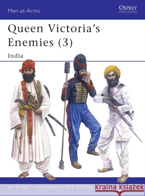 Queen Victoria's Enemies (3): India Knight, Ian 9780850459432 Osprey Publishing (UK) - książka