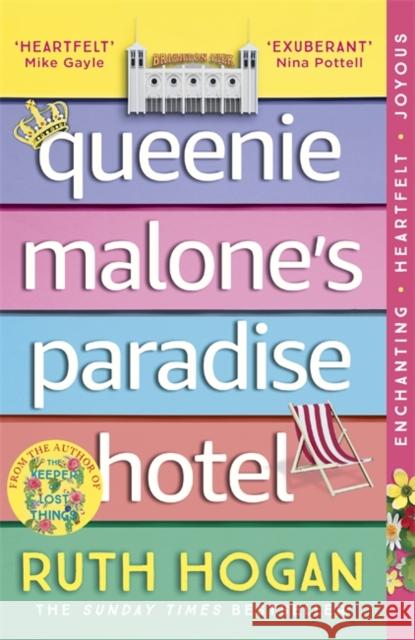 Queenie Malone's Paradise Hotel: the uplifting new novel from the author of The Keeper of Lost Things Ruth Hogan 9781473669031 John Murray Press - książka