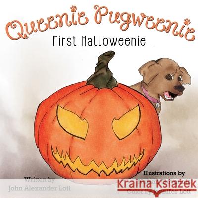 Queenie Pugweenie Halloweenie Nathan Gevenois Jennifer Lott John Alexander Lott 9781721533763 Createspace Independent Publishing Platform - książka