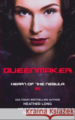 Queenmaker Rebecca Royce Heather Long 9781697406146 Independently Published - książka