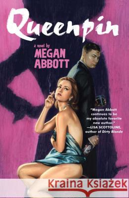 Queenpin Megan E. Abbott 9781416534280 ibooks - książka