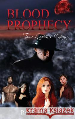 Queen's Enemy: Blood Prophecy Barb Jones 9781629894591 World Castle Publishing - książka