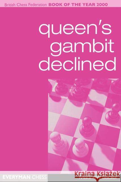 Queen's Gambit Declined Matthew Sadler 9781857442564  - książka