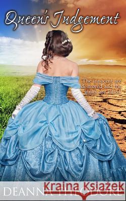 Queens Judgment Deanna Marie Theodore 9781978046443 Createspace Independent Publishing Platform - książka