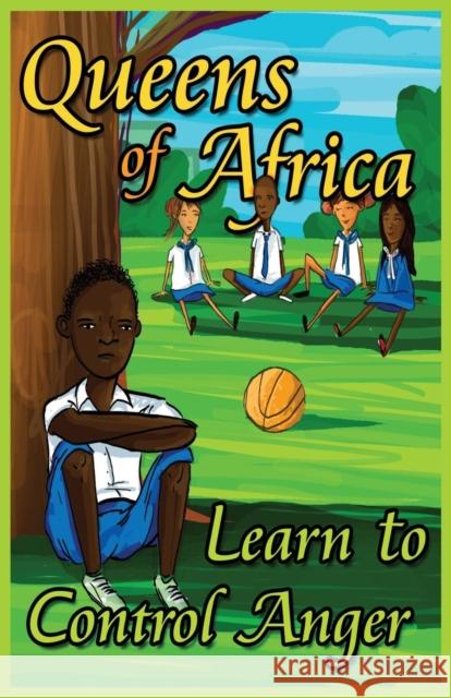 Queens of Africa Learn to Control Anger Judybee, Dan Doodies 9781780922409 MX Publishing - książka