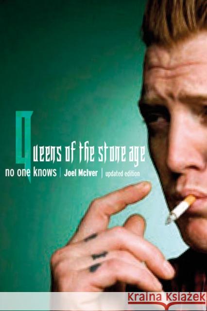 Queens of the Stone Age: No One Knows Joel Mciver 9781783057009 OMNIBUS PRESS - książka