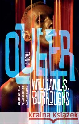 Queer William S Burroughs 9780802160560 Grove Press / Atlantic Monthly Press - książka