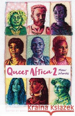 Queer Africa 2: New Stories Makhosazana Xaba Karen Martin 9781928215424 Mathoko's Books - książka