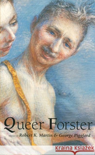 Queer Forster Robert K. Martin George Piggford Robert K. Martin 9780226508023 University of Chicago Press - książka