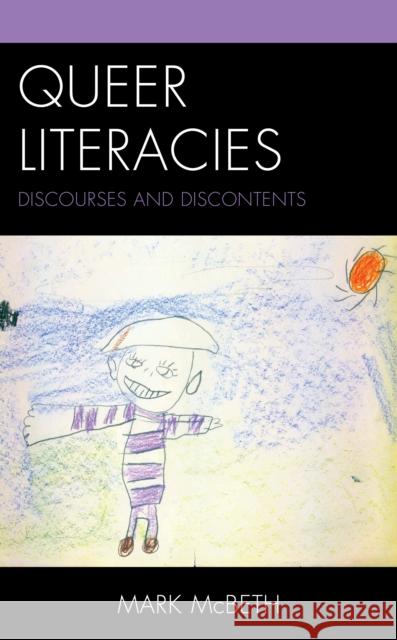 Queer Literacies: Discourses and Discontents Mark McBeth 9781793617811 Lexington Books - książka