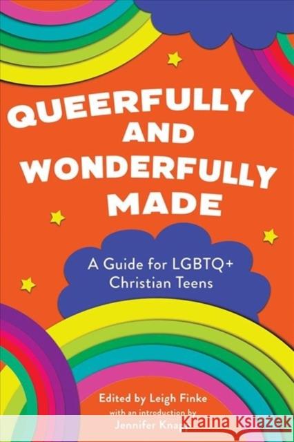 Queerfully and Wonderfully Made: A Guide for LGBTQ+ Christian Teens Finke, Leigh 9781506465241 Beaming Books - książka