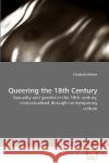 Queering the 18th Century Elizabeth Nelson 9783639136128 VDM Verlag