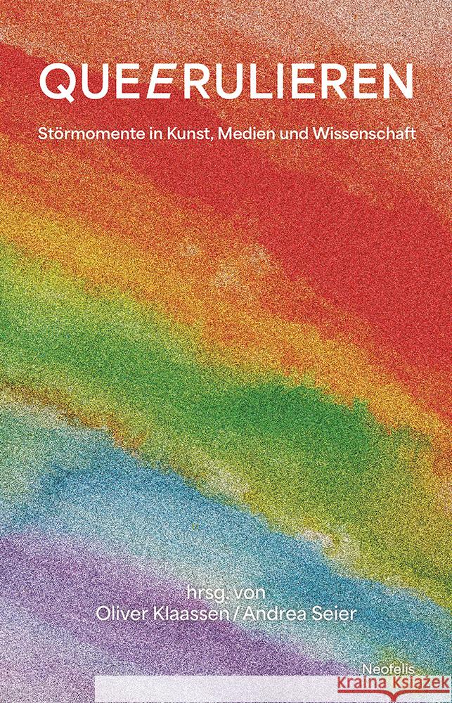 QUEERULIEREN Bartsch, Cornelia, Fischer, Anke, Frankenberg, Natascha 9783958084285 Neofelis - książka