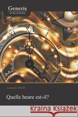 Quelle heure est-il? Leonard Lifese 9789975153140 Generis Publishing - książka