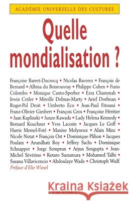 Quelle mondialisation ? Academie Univ Cultures 9782246632313 Grasset - książka
