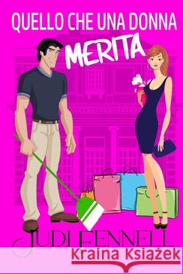 Quello che una donna merita Judi Fennell 9781947723764 Merjinn Press - książka