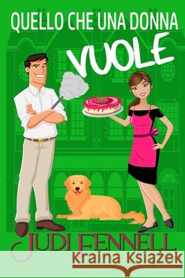 Quello che una donna vuole Judi Fennell 9781947723740 Merjinn Press - książka