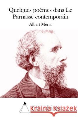Quelques poèmes dans Le Parnasse contemporain Fb Editions 9781511843553 Createspace - książka