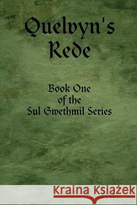 Quelvyn's Rede Nathan Pyles 9781105297236 Lulu.com - książka