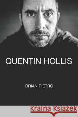 Quentin Hollis Brian Pietro 9798867464028 Independently Published - książka