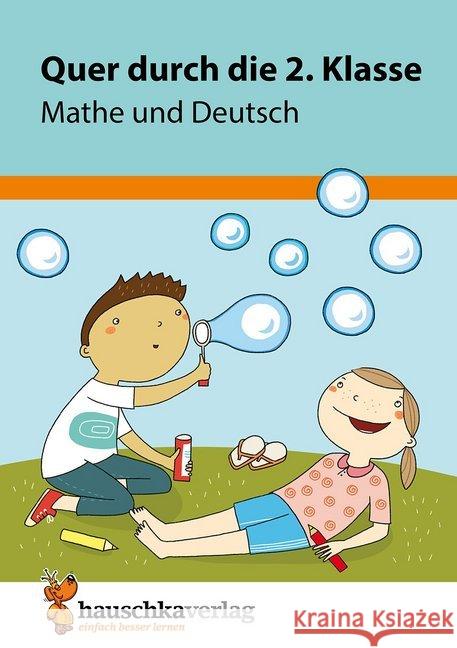 Quer durch die 2. Klasse, Mathe und Deutsch - Übungsblock Guckel, Andrea 9783881006620 Hauschka - książka