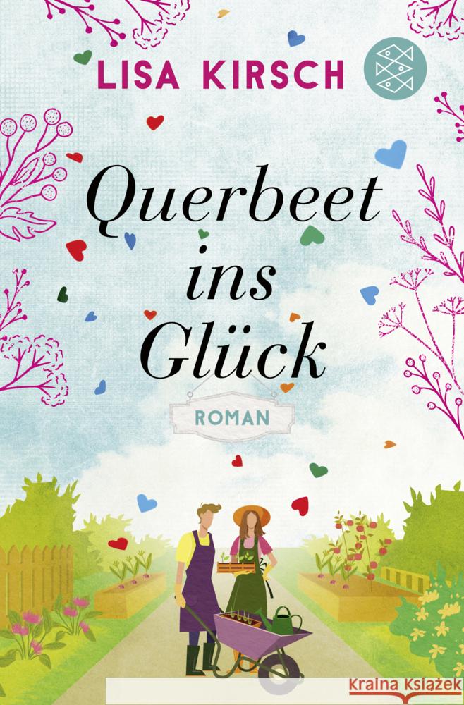 Querbeet ins Glück Kirsch, Lisa 9783596706419 FISCHER Taschenbuch - książka