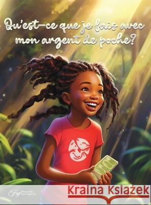 Qu'est-ce que je fais avec mon argent de poche? Aquilas K 9781069481269 Fsg Publishing Company - książka