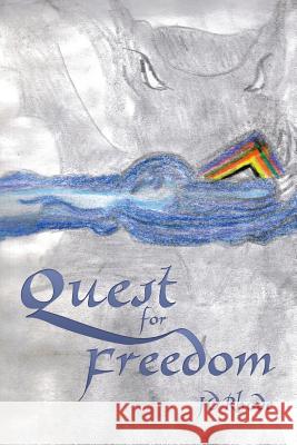 Quest for Freedom Jd Rhode 9781434374233 Authorhouse - książka