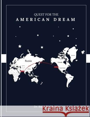 Quest for the American Dream Rajendra Mehta 9781955901062 Book Writing Experts - książka