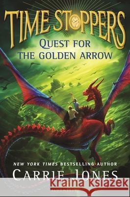 Quest for the Golden Arrow Carrie Jones 9781408885437 Time Stoppers - książka