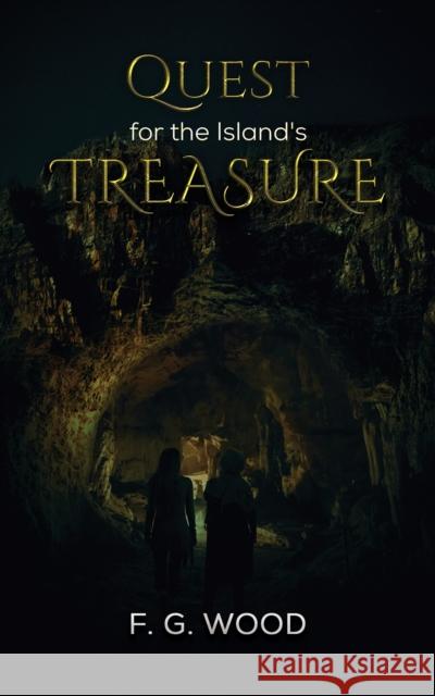 Quest for the Island's Treasure F. G. Wood 9781398400702 Austin Macauley Publishers - książka