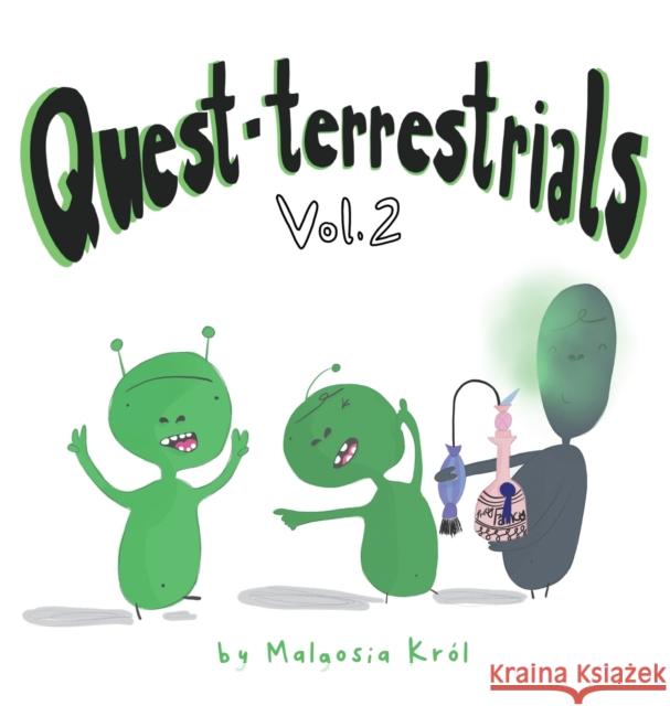 Quest-terrestrials Vol. 2 Malgosia Krol Malgosia Krol 9781999061814 Sowka Publishing - książka