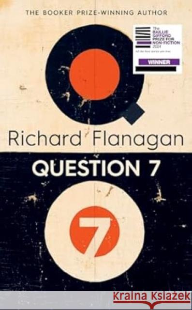 Question 7 Richard Flanagan 9781529935479 Vintage Publishing - książka
