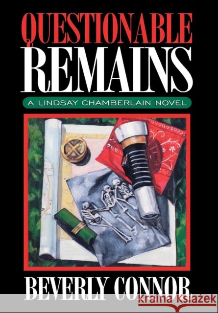 Questionable Remains (Lindsay Chamberlain Mysteries) Beverly Connor 9781888952537 Cumberland House Publishing - książka