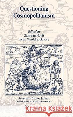 Questioning Cosmopolitanism Stan Van Hooft Wim Vanderkerckhove 9789048187034 Springer - książka