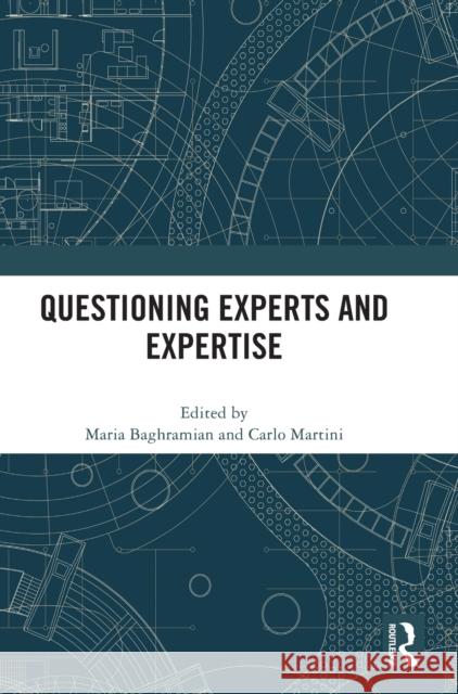 Questioning Experts and Expertise  9780367752859 Routledge - książka