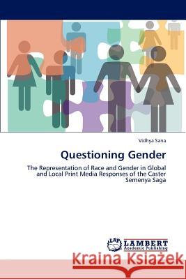 Questioning Gender Vidhya Sana 9783659194214 LAP Lambert Academic Publishing - książka