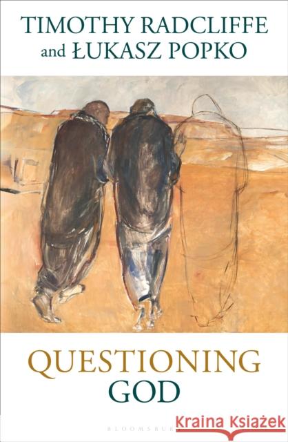 Questioning God Lukasz Popko 9781399409254 Bloomsbury Publishing PLC - książka