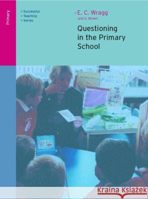 Questioning in the Primary School George Brown 9780415249515  - książka