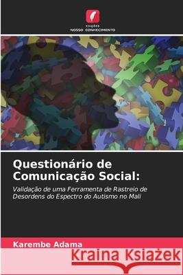 Questionário de Comunicação Social Karembe Adama 9786204134611 Edicoes Nosso Conhecimento - książka