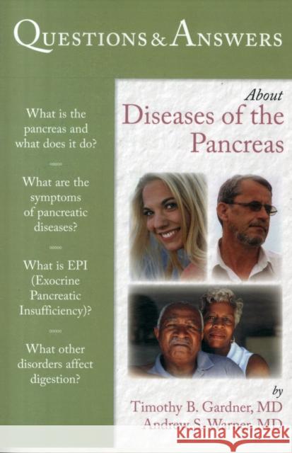 Questions & Answers about Diseases of the Pancreas Gardner, Timothy 9781449670320 Jones & Bartlett Publishers - książka