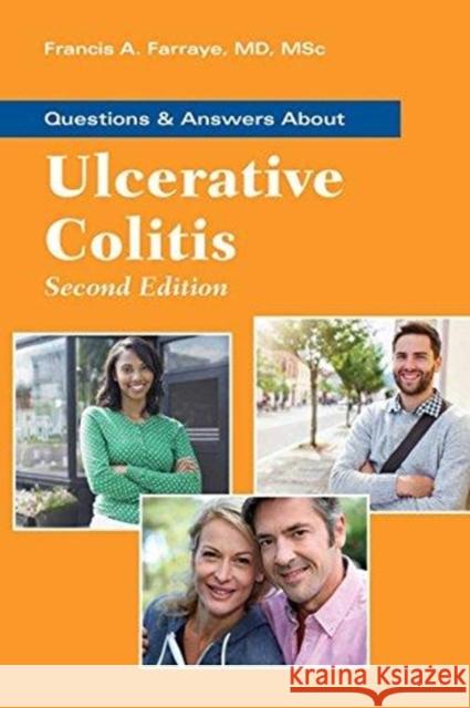 Questions & Answers about Ulcerative Colitis Francis A. Farraye 9781284123722 Jones & Bartlett Publishers - książka