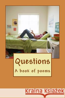 Questions: A book of poems Hare, Lizzie 9781517472689 Createspace - książka